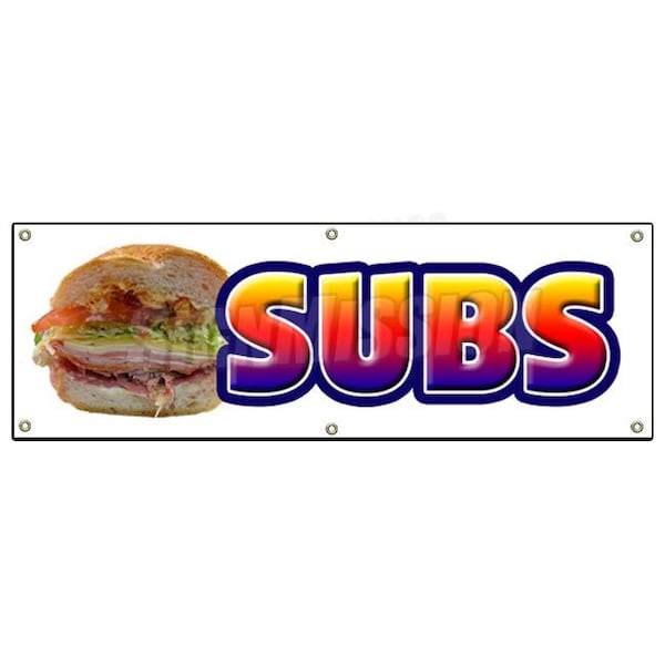 SUBS BANNER SIGN submarine hero hoagie shop signs sandwich lunch dinner sub